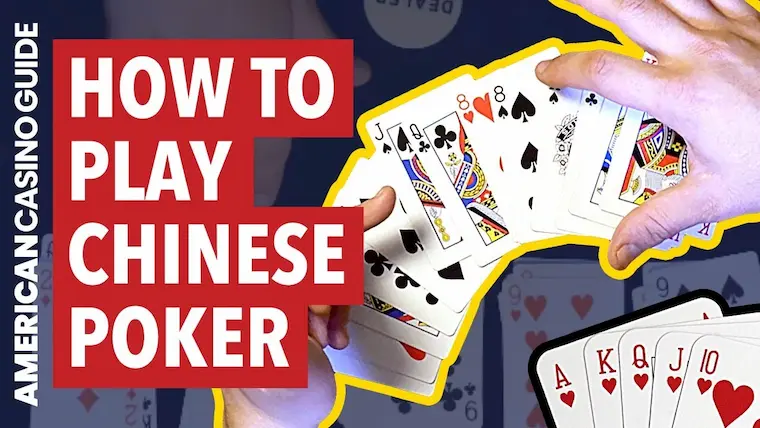 What is Chinese Poker?